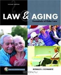Law and Aging : Essentials of Elder Law (2nd Edition)