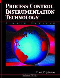 Process Control Instrumentation Technology (8th Edition)