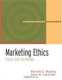 Marketing Ethics : Cases and Readings