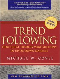 Trend Following: How Great Traders Make Millions in Up or Down Markets