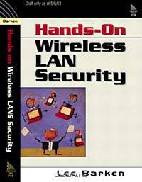 How Secure is Your Wireless Network? Safeguarding Your Wi-Fi LAN