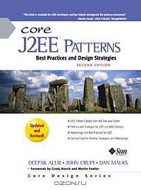 Core J2EE Patterns: Best Practices and Design Strategies, Second Edition