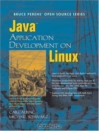 Java(TM) Application Development on Linux(R) (Bruce Perens Open Source)