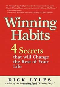 Winning Habits : 4 Secrets That Will Change the Rest of Your Life