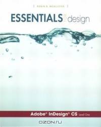 Essentials for Design Adobe(R) InDesign(R) CS-Level 1 (Essentials for Design)