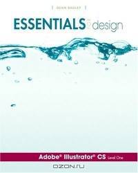 Essentials for Design Adobe(R) Illustrator(R) CS- Level 1