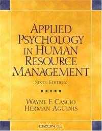 Applied Psychology in Human Resource Management (6th Edition)