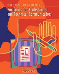 Portfolios for Technical and Professional Communicators