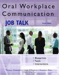 Oral Workplace Communication: Job Talk (2nd Edition)