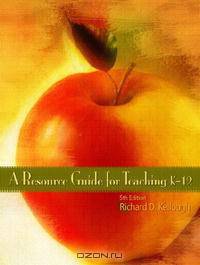 Resource Guide for Teaching K-12, A (5th Edition)