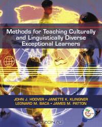 Methods for Teaching Culturally and Linguistically Diverse Exceptional Learners