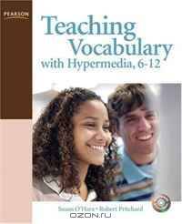Teaching Vocabulary with Hypermedia, 6-12