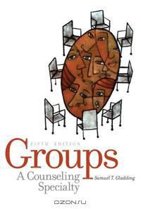 Groups: A Counseling Specialty