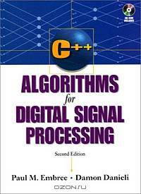 C++ Algorithms for Digital Signal Processing (2nd Edition)