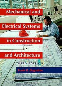 Mechanical and Electrical Systems in Construction and Architecture (3rd Edition)