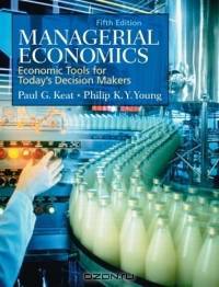 Managerial Economics : Economic Tools for Today