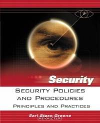 Security Policies and Procedures : Principles and Practices (Security)