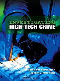 Investigating High-Tech Crime