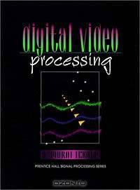 Digital Video Processing