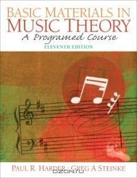 Basic Materials in Music Theory (11th Edition)