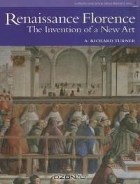 Renaissance Florence (Reissue) (Trade) (Perspectives (Prentice Hall Art History))