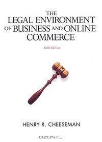 Legal Environment of Business and Online Commerce, The (5th Edition)