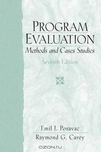 Program Evaluation: Methods and Case Studies (7th Edition)