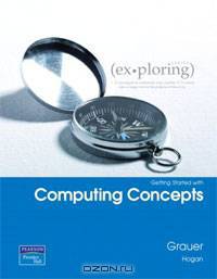 Exploring Microsoft Office 2007 Computer Concepts Getting Started