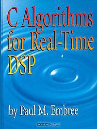 C Algorithms for Real-Time DSP