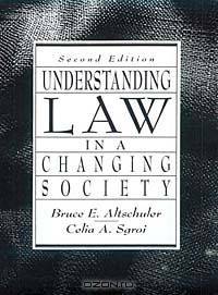 Understanding Law in a Changing Society