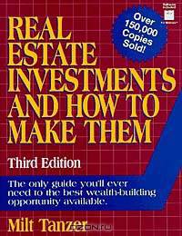 Real Estate Investments and How to Make Them