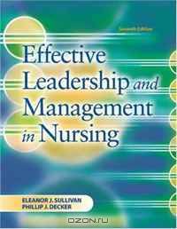 Effective Leadership and Management (7th Edition) (EFFECTIVE LEADERSHIP & MANAGEMENT IN NURSING (SULL)