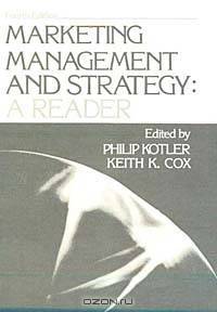 Marketing Management and Strategy: A Reader