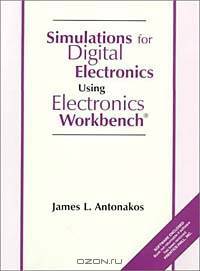 Simulations for Digital Electronics Using Electronic Workbench