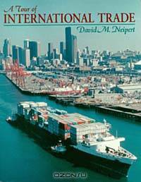 A Tour of International Trade (NetEffect Series)