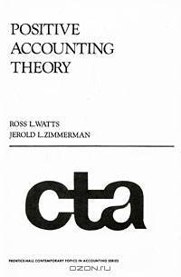 Positive Accounting Theory