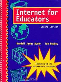 Internet for Educators (2nd Edition)