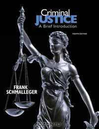 Criminal Justice: A Brief Introduction (8th Edition) (MyCrimeKit Series)