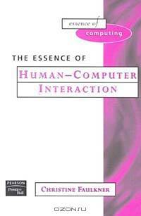 The Essence of Human-Computer Interaction