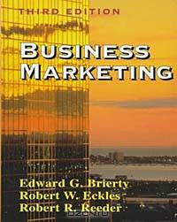 Business Marketing (3rd Edition)