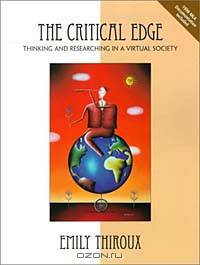 Critical Edge, The: Thinking and Researching in a Virtual Society