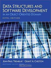 Data Structures and Software Development in an Object Oriented Domain Eiffel Edition (With CD-ROM)