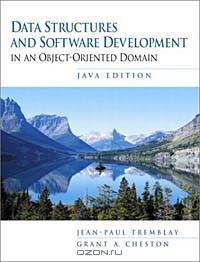 Data Structures and Software Development in an Object Oriented Domain Java Edition