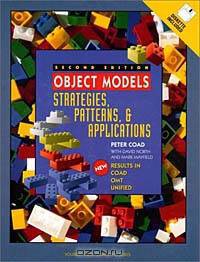 Object Models: Strategies, Patterns, and Applications (2nd Edition)