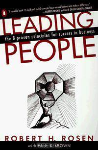 Leading People: The 8 Proven Principles for Success in Business