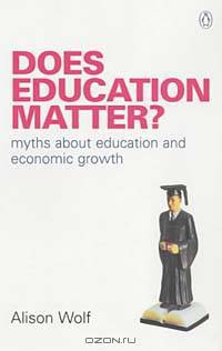 Does Education Matter (Penguin Business)
