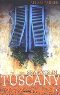 Seasons in Tuscany