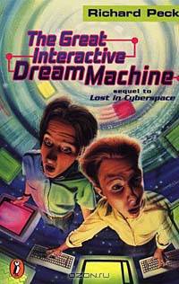 The Great Interactive Dream Machine: Another Adventure in Cyberspace