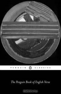 The Penguin Book of English Verse