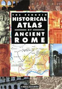 The Penguin Historical Atlas of Ancient Rome